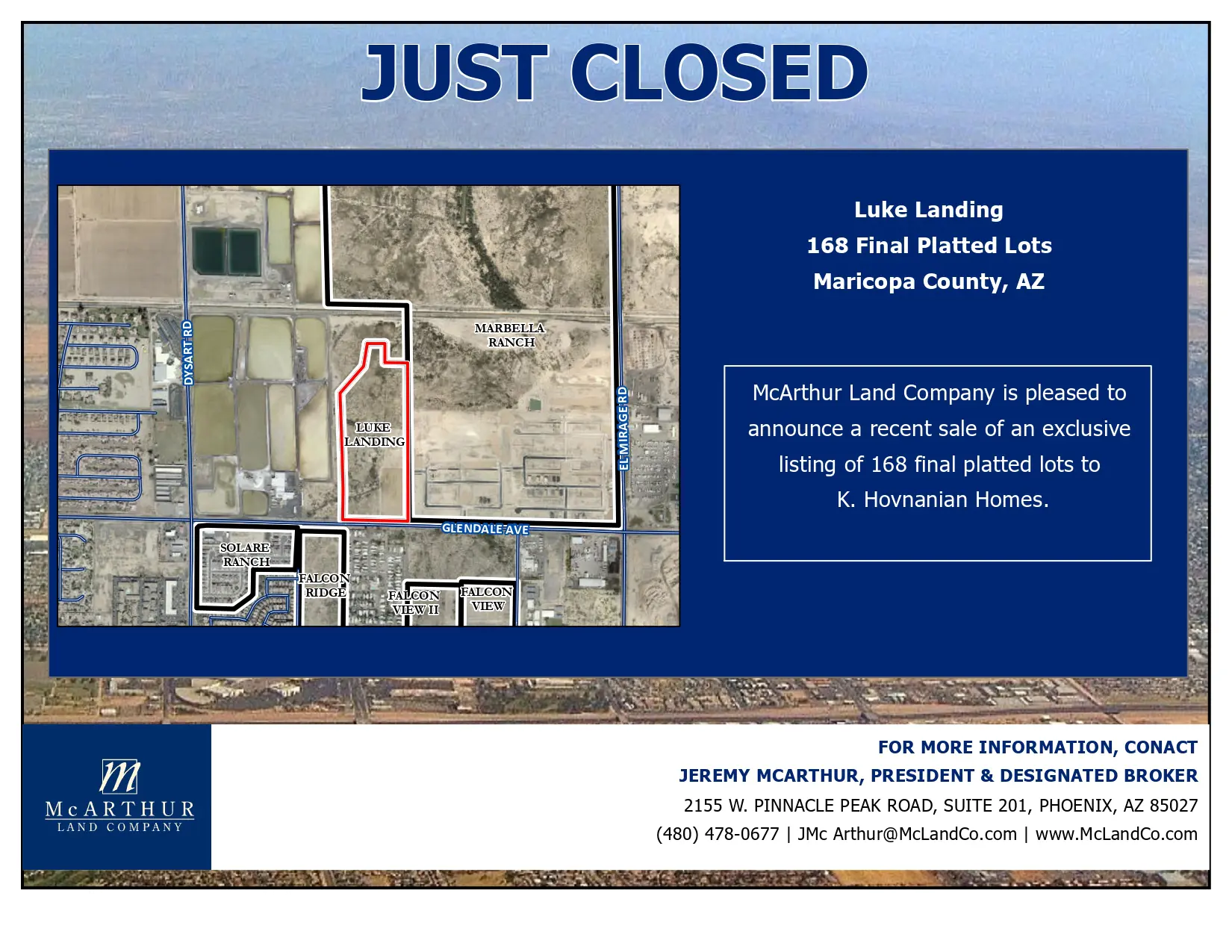 Just closed announcement for land sale.